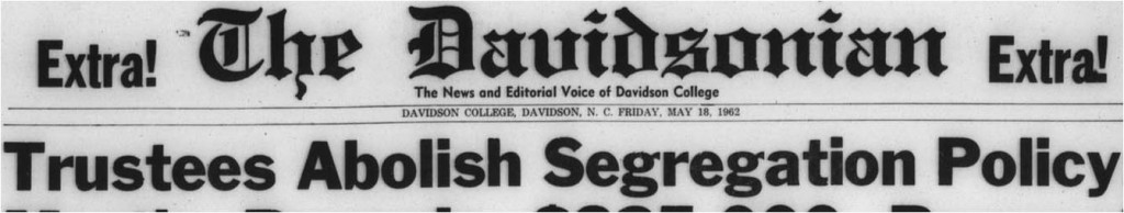 Headline The Davidsonian "Trustees Abolish Segregation Policy"