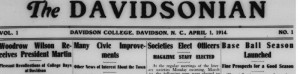 Headlines from first issue of Davidsonian April 1st, 1914