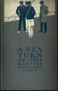 A Sea Turn, and other matters