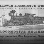 Locomotive ad, "Baldwin Locomotive Works Burnham, Parry, Williams & Co., Philadelphia" with an illustration of a locomotive