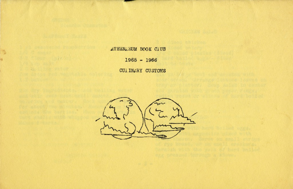Recipes compiled from Athenaeum Book Club members for the 1965-1966 with an illustration of two earths with clouds around them on the front