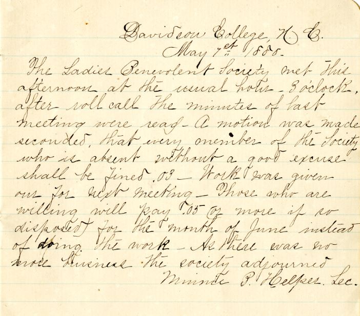 Minutes of the Ladies Benevolent Society, May 7, 1880. ecretary Minnie Helper writes on May 7th, 1880, “Those who are willing will pay .05 or more if so disposed for the month of June instead of doing the work."